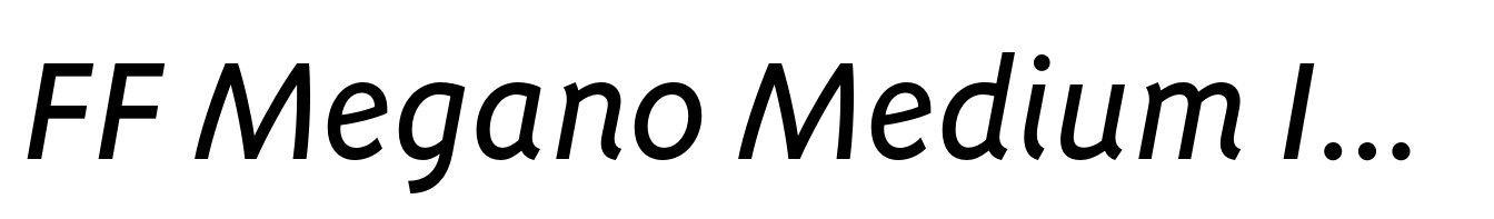 FF Megano Medium Italic